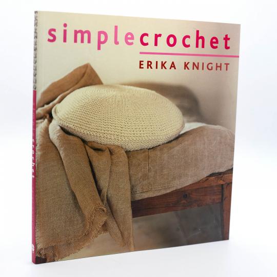 Erika Knight Simple Crochet by Erika Knight English